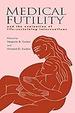 Medical Futility: And the Evaluation of Life-Sustaining Interventions