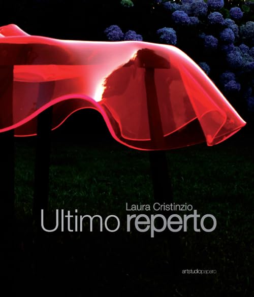 Laura Cristinzio Ultimo reperto beau livre illustré de prestige italien