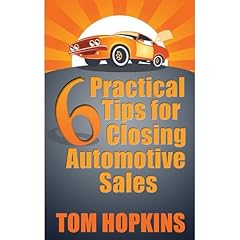 6 Practical Tips for Closing Automotive Sales Audiolibro Por Tom Hopkins arte de portada