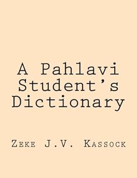 Paperback A Pahlavi Student's Dictionary Book