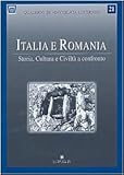  Italia e Romania. Storia, cultura e civiltà a confronto