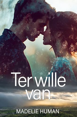 Ter wille van (Afrikaans Edition)