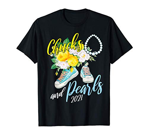 Funny Gift For Teachers 2021 Chucks And Pearls Men Women T-Shirt