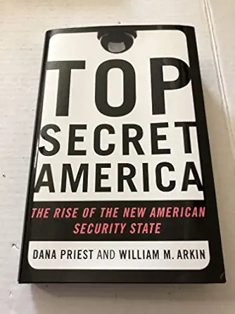 Top Secret America: The Rise of the New American Security State-Wow! eBook