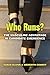 Who Runs?: The Masculine Advantage in Candidate Emergence (The CAWP Series in Gender and American Politics)