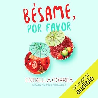 B&eacute;same, por favor Audiolibro Por Estrella Correa arte de portada
