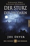  Die neuen Kai Krieger 6: Der Sturz der Drodarin