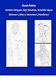  Zeichen Mappe, Sign Solution, Solución signo: Männer I, Men I, Hommes I, Hombres I