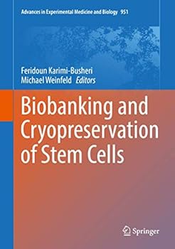 Hardcover Biobanking and Cryopreservation of Stem Cells Book