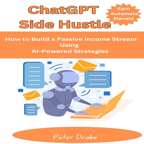 ChatGPT Side Hustle by Peter Drake episode artwork