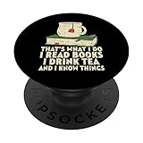 Grab this gag fun Read Books Drink Tea Know Things phone grip for your mom, dad, husband, wife, aunt, uncle, boyfriend, girlfriend or bestie! It's the perfect gift idea & present for Birthday, Father's Day, Mother's Day or Christmas 2020 This funny R...