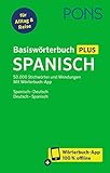  PONS Basiswörterbuch Plus Spanisch: Spanisch - Deutsch / Deutsch - Spanisch – mit Wörterbuch-App