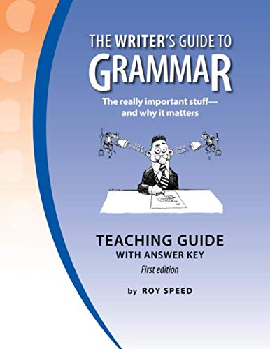 The Writer's Guide to Grammar - Teaching Guide With Answer Key