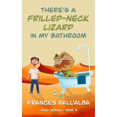 Enjoy There's A Frilled-Neck Lizard In My Bathroom from Frances Dall'Alba episode artwork