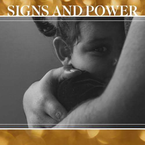 Signs and Power