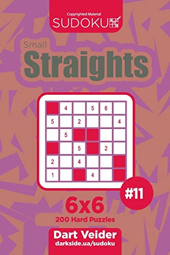 Sudoku Small Straights - 200 Hard Puzzles 6x6 (Volume 11)