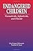 Endangered Children: Neonaticide, Infanticide, and Filicide (Pacific Institute Series on Forensic Psychology)