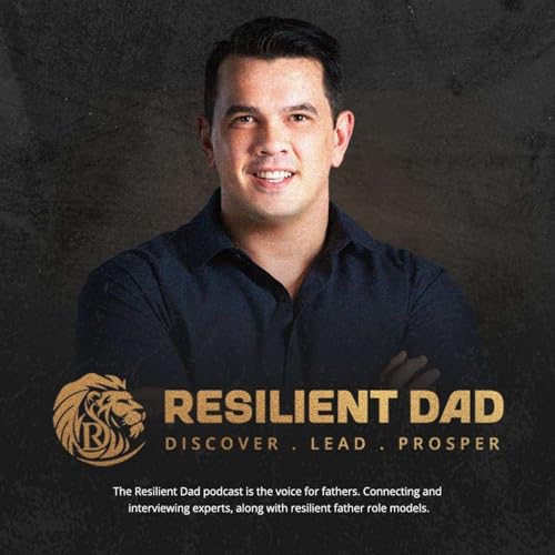 Resilient Dad Show cover art