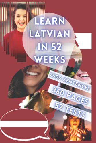 Learn Latvian In 52 Weeks
