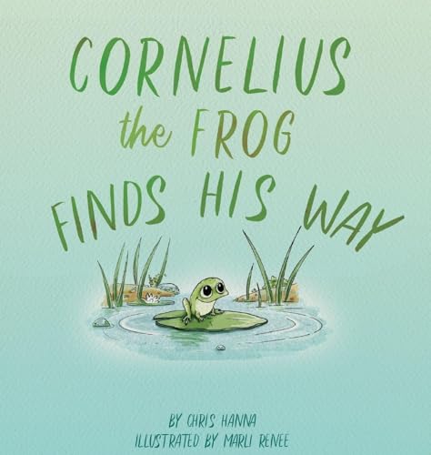 Cornelius the Frog Finds His Way