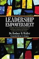 Leadership Empowerment 1439237743 Book Cover