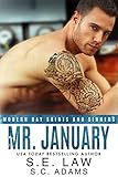 Mr. January: A Fireman Enemies to Lovers Second Chance Romance (Corrupt Men and Sassy Women)