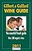 Gilbert & Gaillard Wine Guide - Gilbert, Francois, Gaillard, Philippe
