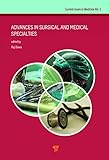 Advances in Surgical and Medical Specialties: Advances in Surgical and Medical Specialties