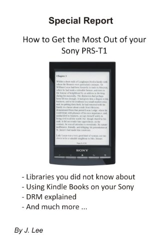 Opiniones y reviews de Ebook Sony prs del mes. 25 How to Get the Most Out of your Sony PRS-T1 (English Edition)