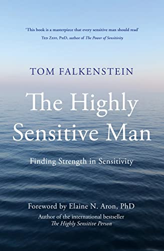 The Highly Sensitive Man