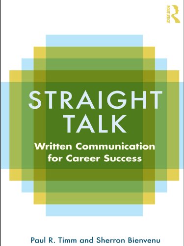 Straight Talk: Written Communication for Career Success