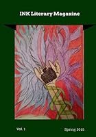 INK Literary Magazine 151417250X Book Cover
