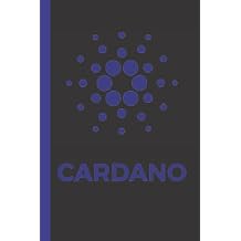 Cardano Notebook Blockchain, Cryptocurrency, Journal, Diary, Cardano Accessories & Novelty Gift Idea for all Cryptocurrency Enthusiasts