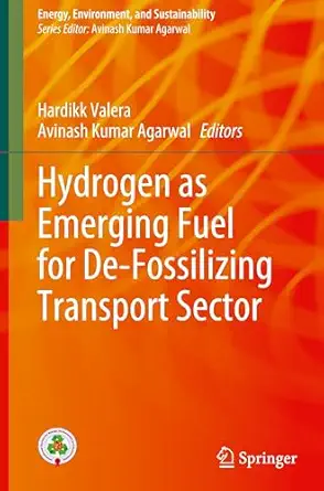 Hydrogen as Emerging Fuel for De-Fossilizing Transport Sector-Wow! eBook
