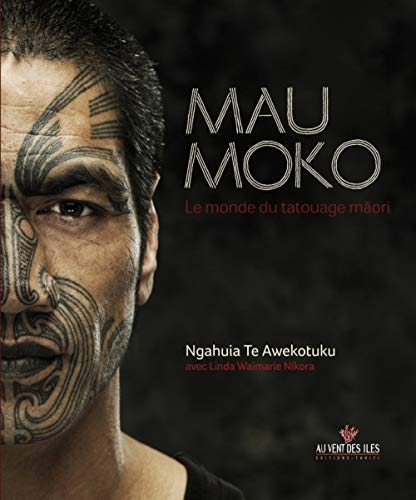 Télécharger Mau Moko : Le monde du tatouage maori Livre PDF Gratuit