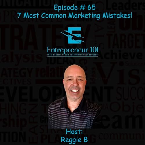 7 Most Common Marketing Mistakes!