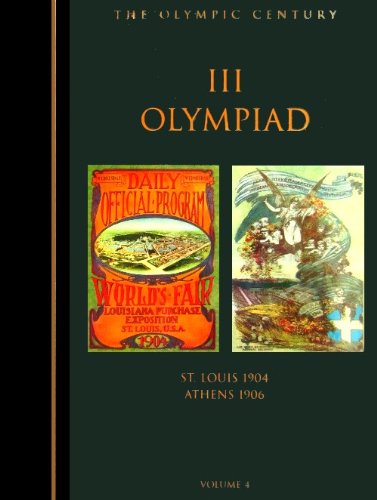 The Olympic Century: III Olympiad, St. Louis 19... 1888383046 Book Cover