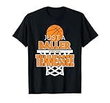 Just A Baller From Tennessee Basketball State T-shirt T-Shirt
