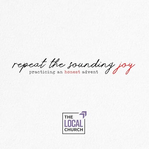 Sermon: Repeat the Sounding Joy | Week 2: Joy as Muscle // Brent Levy cover art