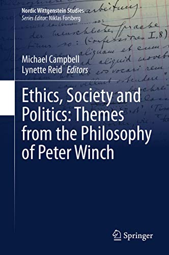 Book Cover for Ethics, Society and Politics: Themes from the Philosophy of Peter Winch