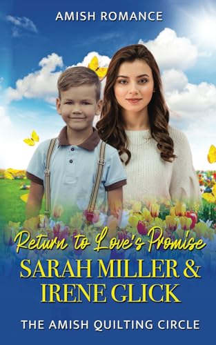 Return to Love's Promise (The Amish Quilting Circle)