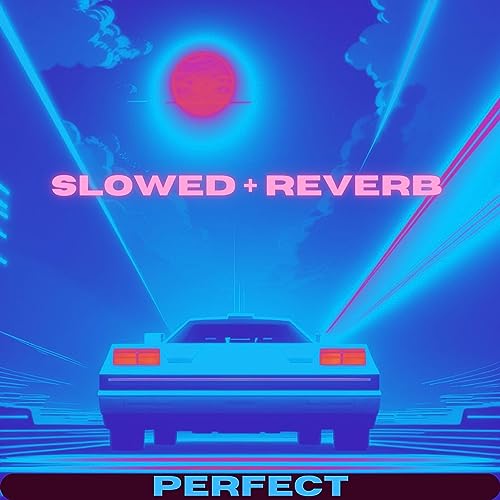 Écouter PERFECT (Slowed + Reverb) de TwoYearOldBear sur Amazon Music ...