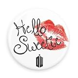 Doctor Who Hello Sweetie 1.5 Inch Pin Back Button