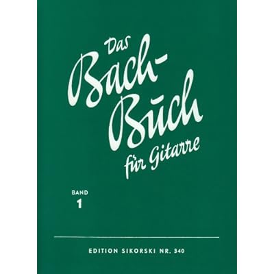 Das Bach-Buch: Bd 1: 42 Kompositionen von Johann Sebastian Bach. guitar.