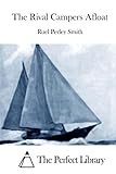 The Rival Campers Afloat (Perfect Library)