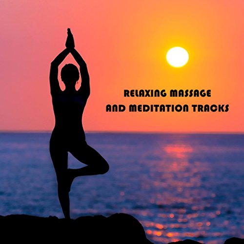 Play 15 Relaxing Massage and Meditation Tracks by Massage Therapy Music