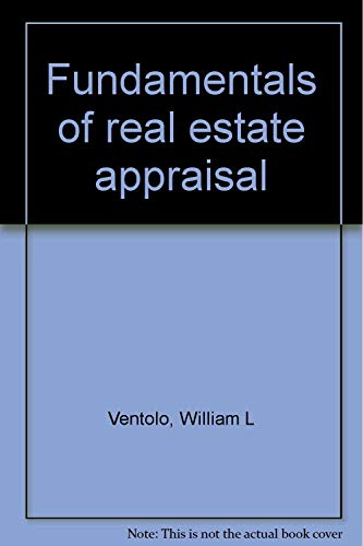 Fundamentals of real estate appraisal 0884622843 Book Cover