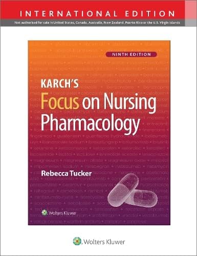 Karch's Focus on Nursing Pharmacology, International Edition 9e