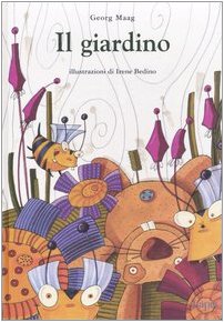 Hardcover Il giardino [Italian] Book