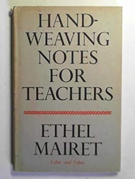 Hardcover Handweaving Notes for Teachers Book